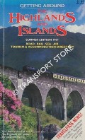 Getting around the Highlands and Islands, Summer 1987 by Highlands and Islands Development Board